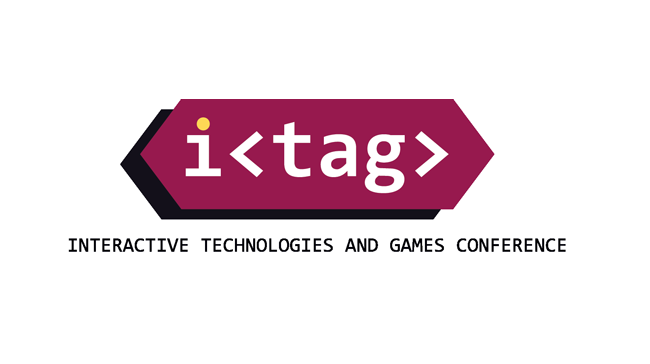 Interactive Technologies and Games Conference (ITAG) Announced