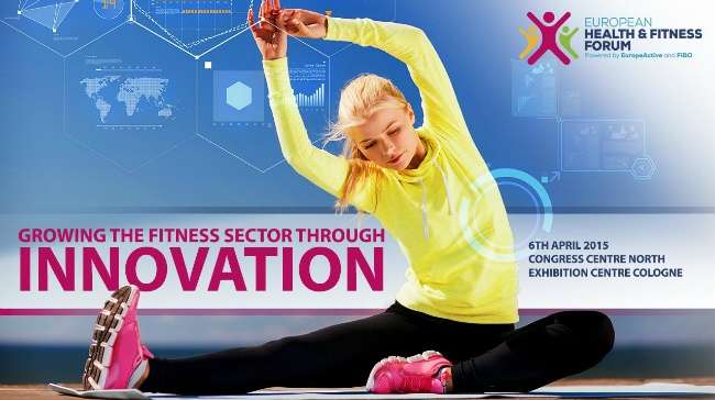 3rd European Health and Fitness Forum Aims to Grow Industry Through Innovation